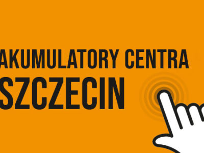 Akumulatory Centra Szczecin